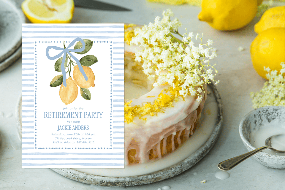 2-retirement-party-lemon-invite (1) Lemon-themed retirement party invitation with blue stripes, illustrated lemons tied with a bow, placed beside a lemon cake topped with flowers and fresh lemons on a kitchen surface.