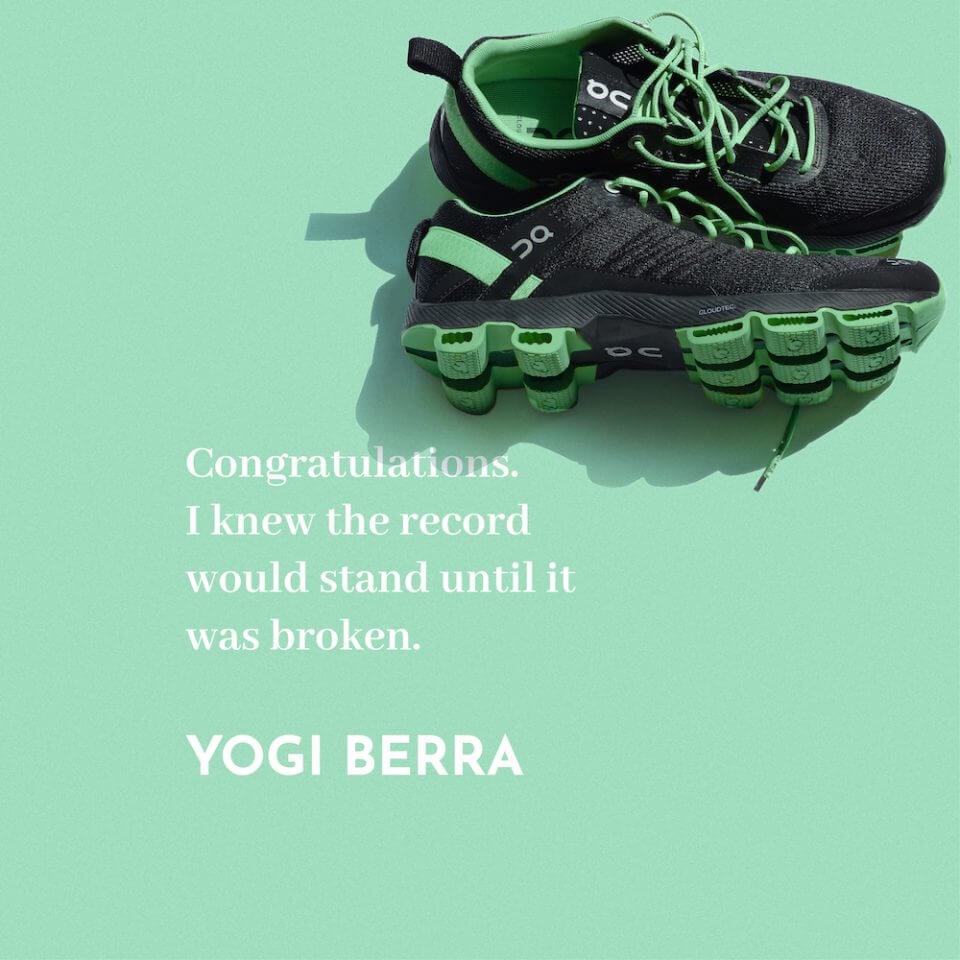 Yogi Berra Quote: 'Congratulations. I knew the record would stand until it was broken.' – Set against a Background of a Pair of Sport Shoes