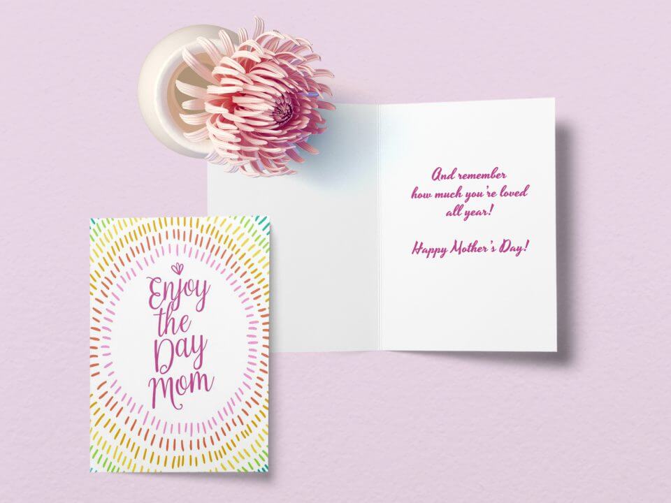 Enjoy the day, mom colorful mother's day card messages for mom