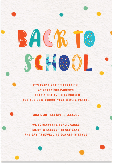 Back to School Invite: Vibrantly Colorful Typography and Polka Dot Design – Let's Kick Off the School Year with Fun!