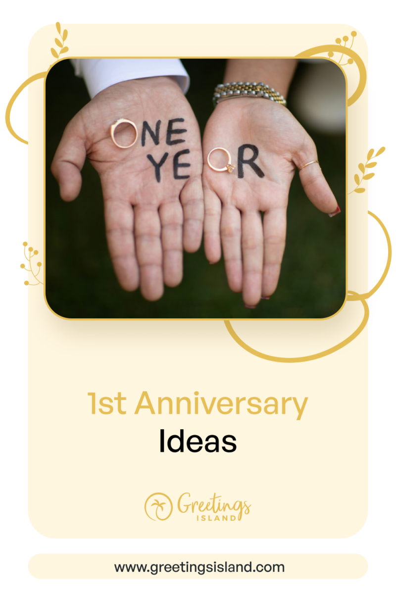 1st anniversary Couple holding wedding rings with “one year” written on hands in a Pinterest banner about first anniversary ideas.