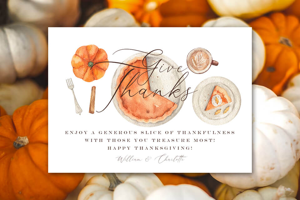 Thanksgiving card with 'Give Thanks' message and an illustration of a sliced pumpkin pie. The card rests against a background of neatly stacked pumpkins, evoking a warm and festive atmosphere.