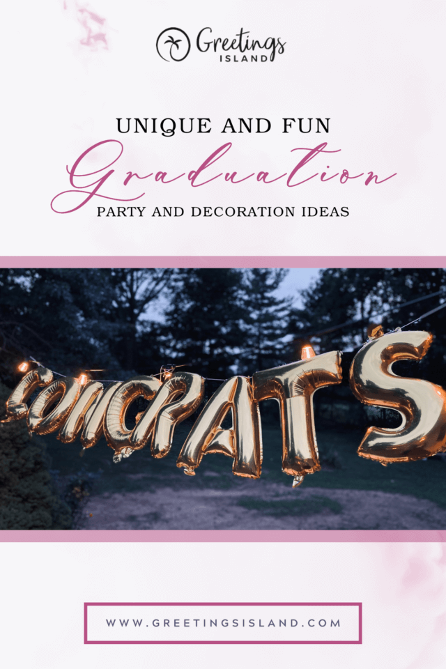 unique and fun graduation party and decor ideas pinterest pin image for the blog post