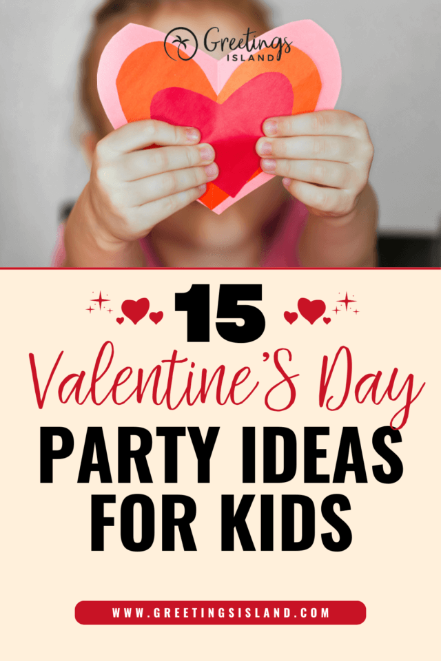 15 Valentine's Day Party Ideas for Kids: Pinterest Banner