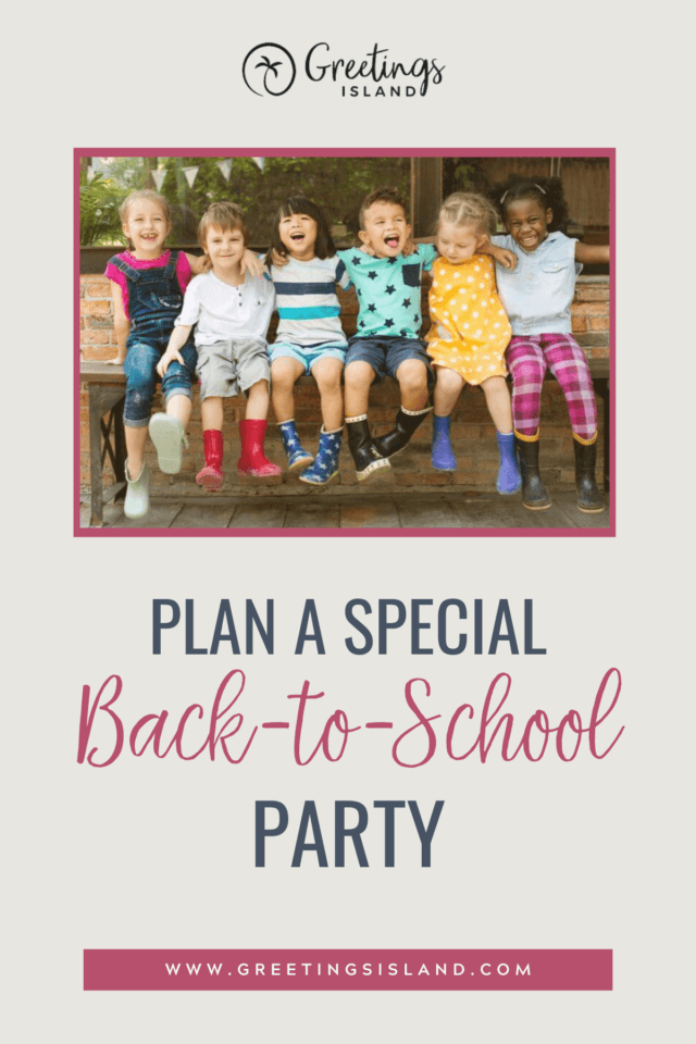 plan a special back-to-school party pinterest pin for the blog post