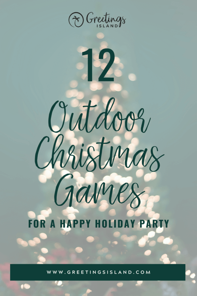 12 outdoor Christmas games for a happy holiday party Pinterest Banner