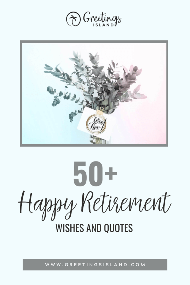 50+ happy retirement wishes and quotes Pinterest banner