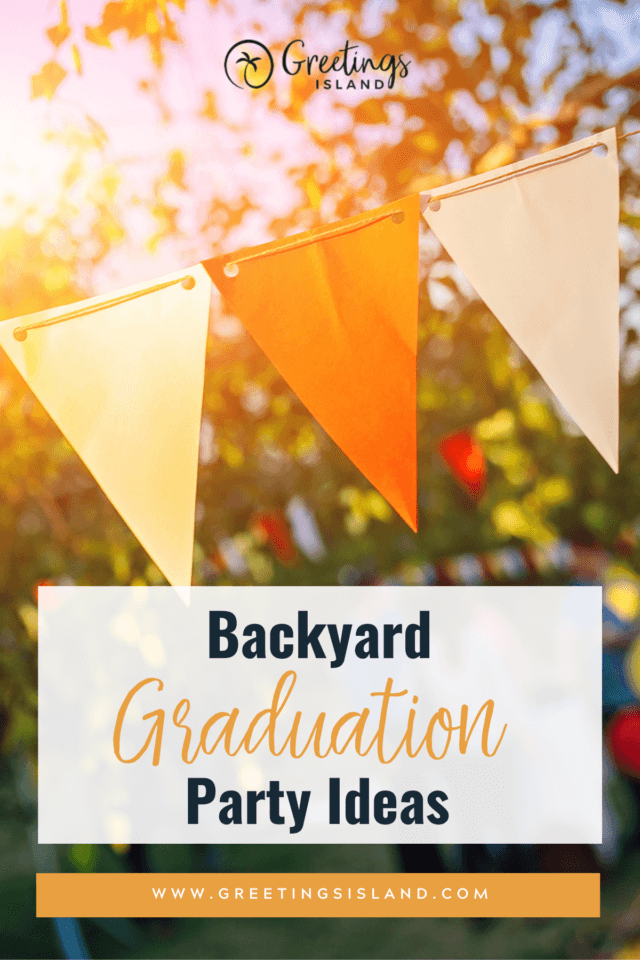 Pinterest pin banner for Backyard Graduation Party blog post