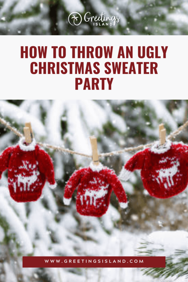 Pinterest banner for 'How to Throw an Ugly Christmas Sweater Party' Blog Post with Cover.