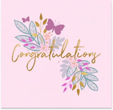 A Congratulations Card, Featuring Elegantly Handwritten Gold Font, Adorned with Illustrations of Pink and Blue Flowers and a Graceful Butterfly.