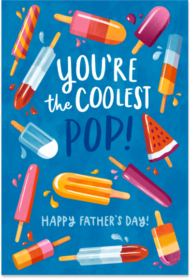 Happy Father's Day card featuring whimsical illustrations of popsicles in various shapes, with the message 'You're the coolest pop!'