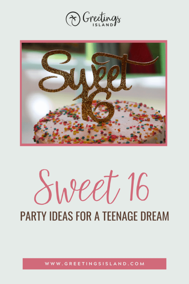 sweet 16 party ideas for a teenage dream Pinterest banner for blog post