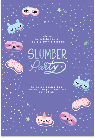 Slumber Party Invitation: Set against a dreamy purple backdrop, the words 'Slumber Party' pop in vibrant colors, accompanied by playful illustrations of sleeping masks and twinkling stars, promising a night of fun and friendship!