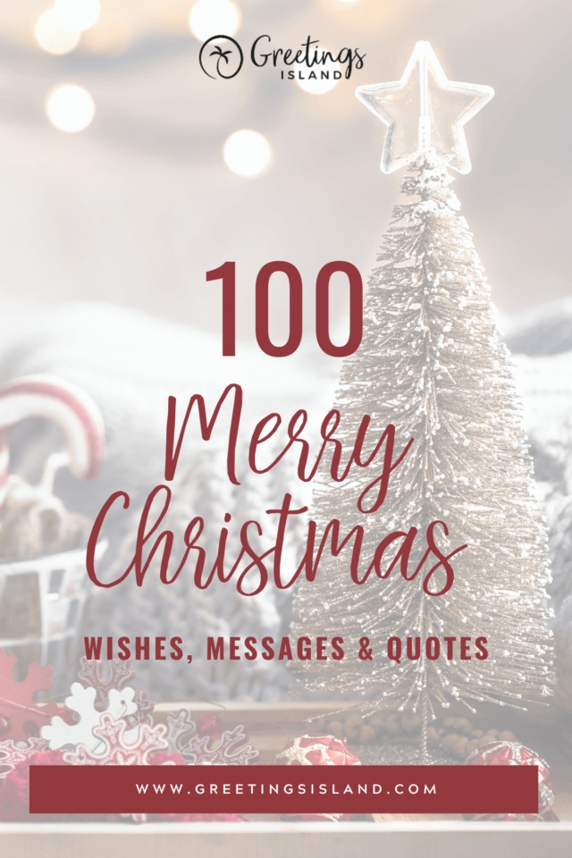 100 merry Christmas wishes, messages and quotes Pinterest Pin