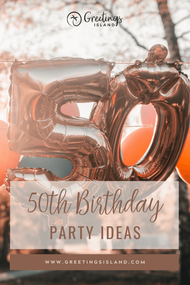 Pinterest banner for 'Special 50th Birthday Party Ideas' blog post. The cover image showcases elegant silver '50' balloons against a bright blue sky with fluffy white clouds, creating a festive atmosphere for an amazing celebration.