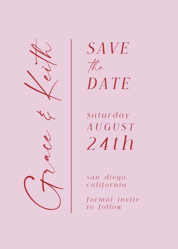 A simple 'Save the Date' invitation with a plain pink background. The invitation features bold, red text that stands out against the pink, conveying the message clearly and elegantly.
