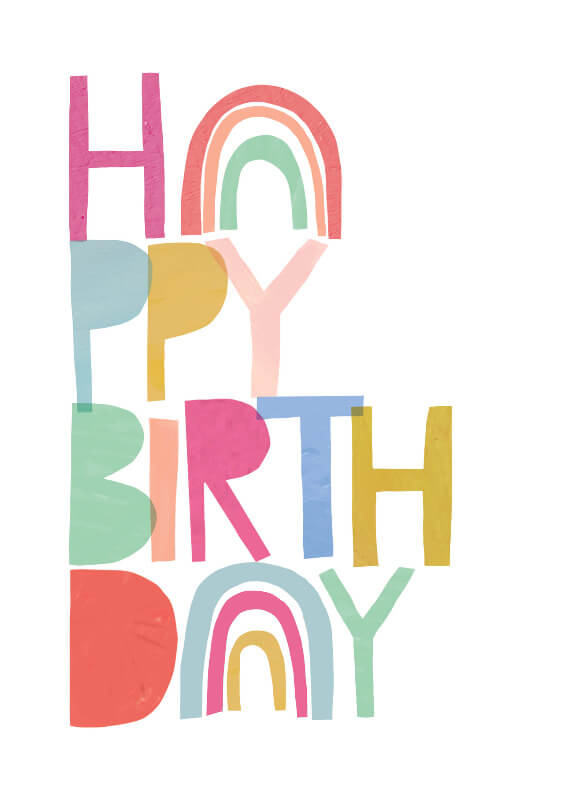 Happy Birthday greeting card featuring vibrant, rainbow-like typography design for a cheerful celebration.