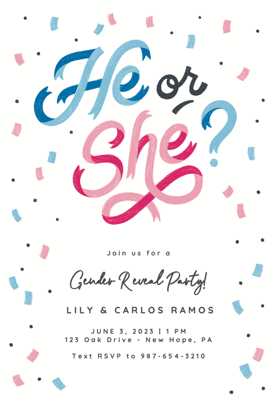 He or She gender reveal invitation by Katie Made That, with 'He' in blue and 'She' in pink brush stroke text, adorned with playful pink and blue illustrated confetti.