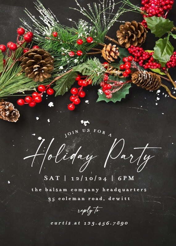 A holiday party invitation for a fall event, featuring a photograph of pine cones, pine branches, and red berries. The festive and seasonal imagery is complemented by elegant white text detailing the party information.