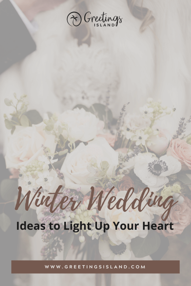 Pinterest banner for blog post Winter Wedding Ideas to Capture the Magic of Your Love
