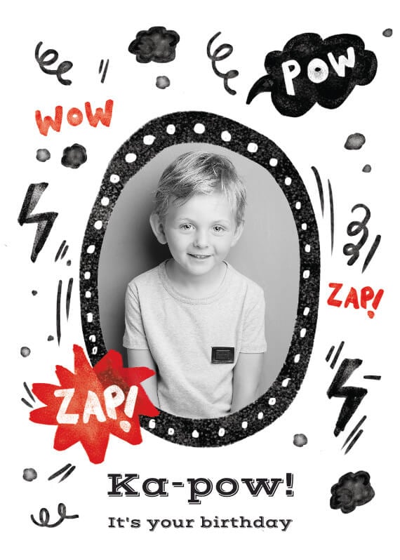 A 'Ka-Pow!' themed birthday card, featuring dynamic illustrations of explosions around a central portrait of a boy, capturing an energetic and fun atmosphere.