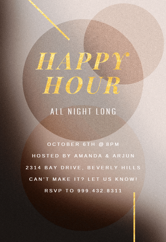 Inviting happy hour invitation adorned with stylish brown circles showcasing varied shadowing effects, while the text "Happy Hour" gleams in a striking gold hue.
