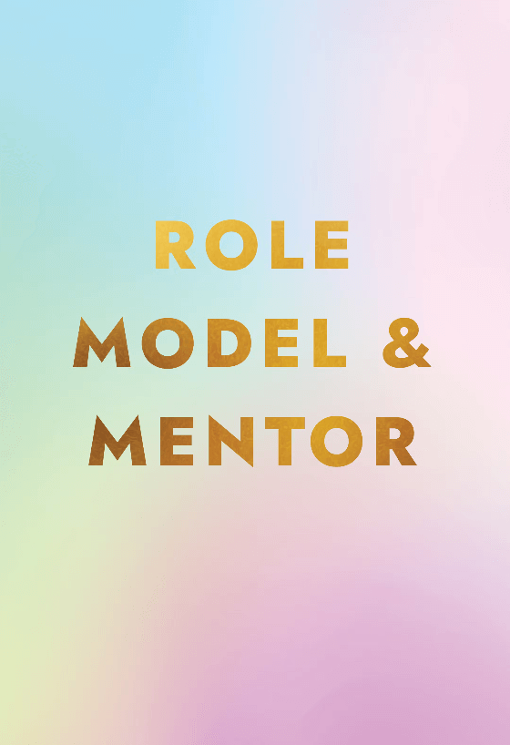 Inspiring card with "Role Model & Mentor" in a captivating gold foil effect against a vibrant and colorful gradient background, reflecting gratitude and admiration for someone truly special.