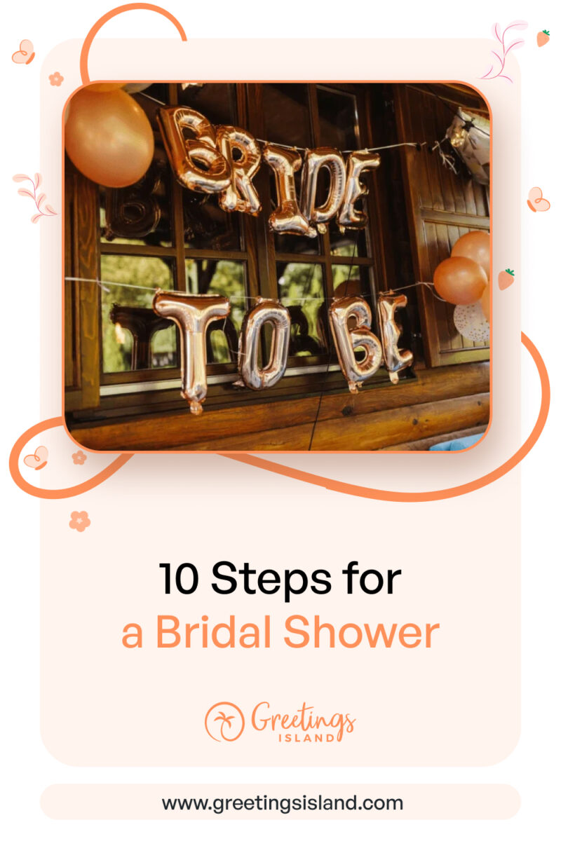 10 Easy Steps for a Bridal Shower Throw The Best Bridal Shower With These 10 Easy Steps banner for Pinterest Pins