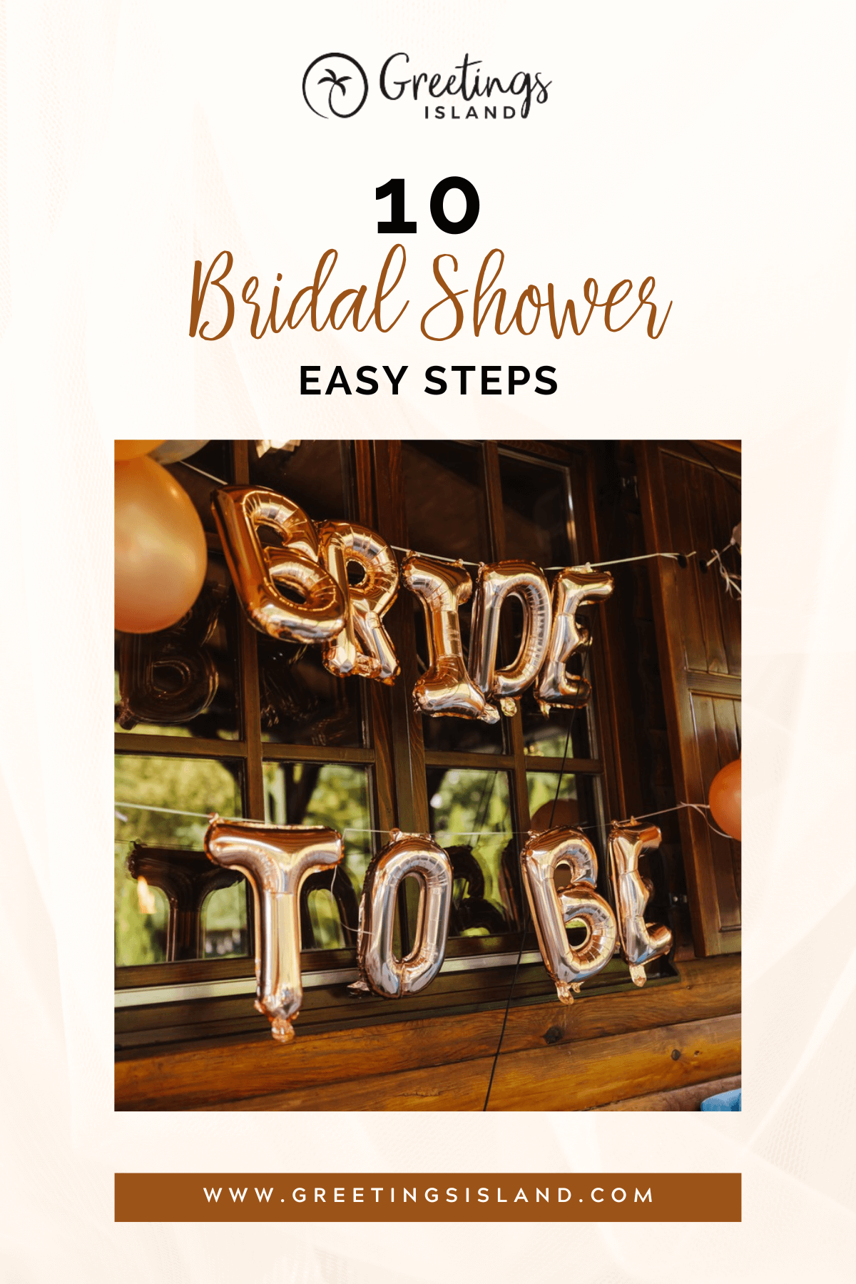 Throw The Best Bridal Shower With These 10 Easy Steps banner for Pinterest Pins