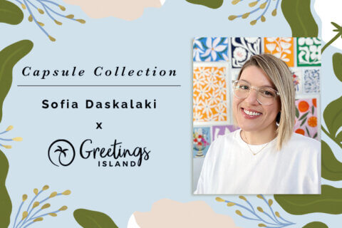 A promotional graphic for a capsule collection collaboration between Sofia Daskalaki and Greetings Island. The design features a floral background with green leaves and delicate blue and yellow accents. On the right is a portrait of Sofia Daskalaki smiling, with colorful artwork in the background