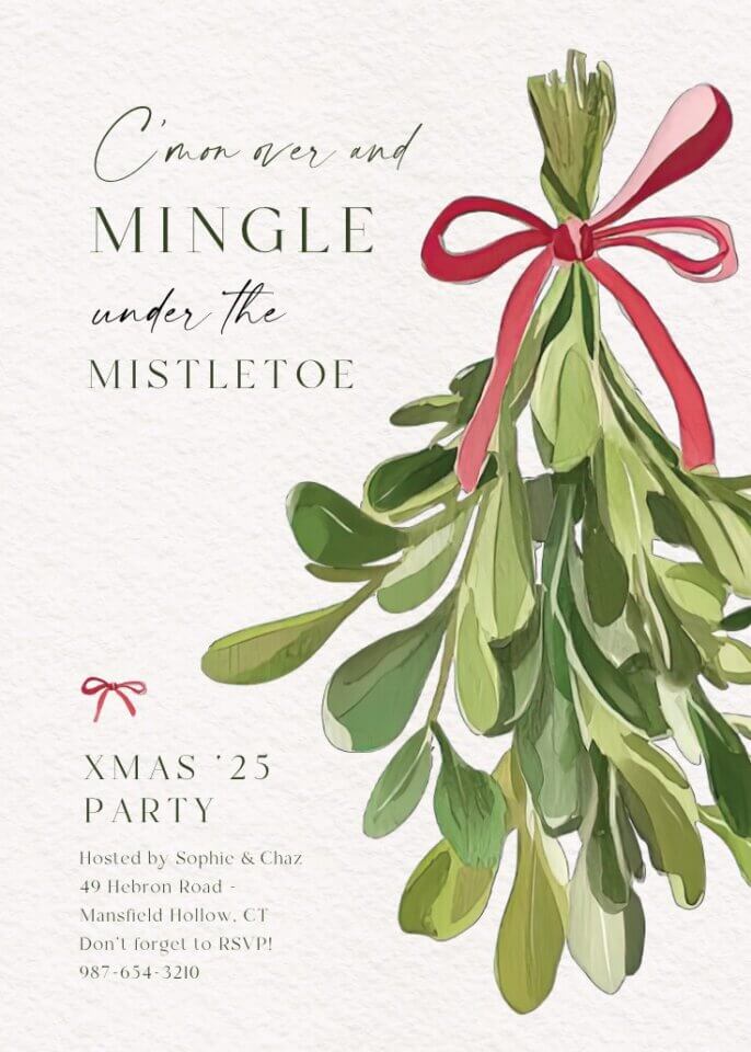 Elegant Christmas party invitation with watercolor-style mistletoe and red bow illustration. Text reads: “C’mon Over and Mingle Under the Mistletoe – Xmas ’25 Party.”