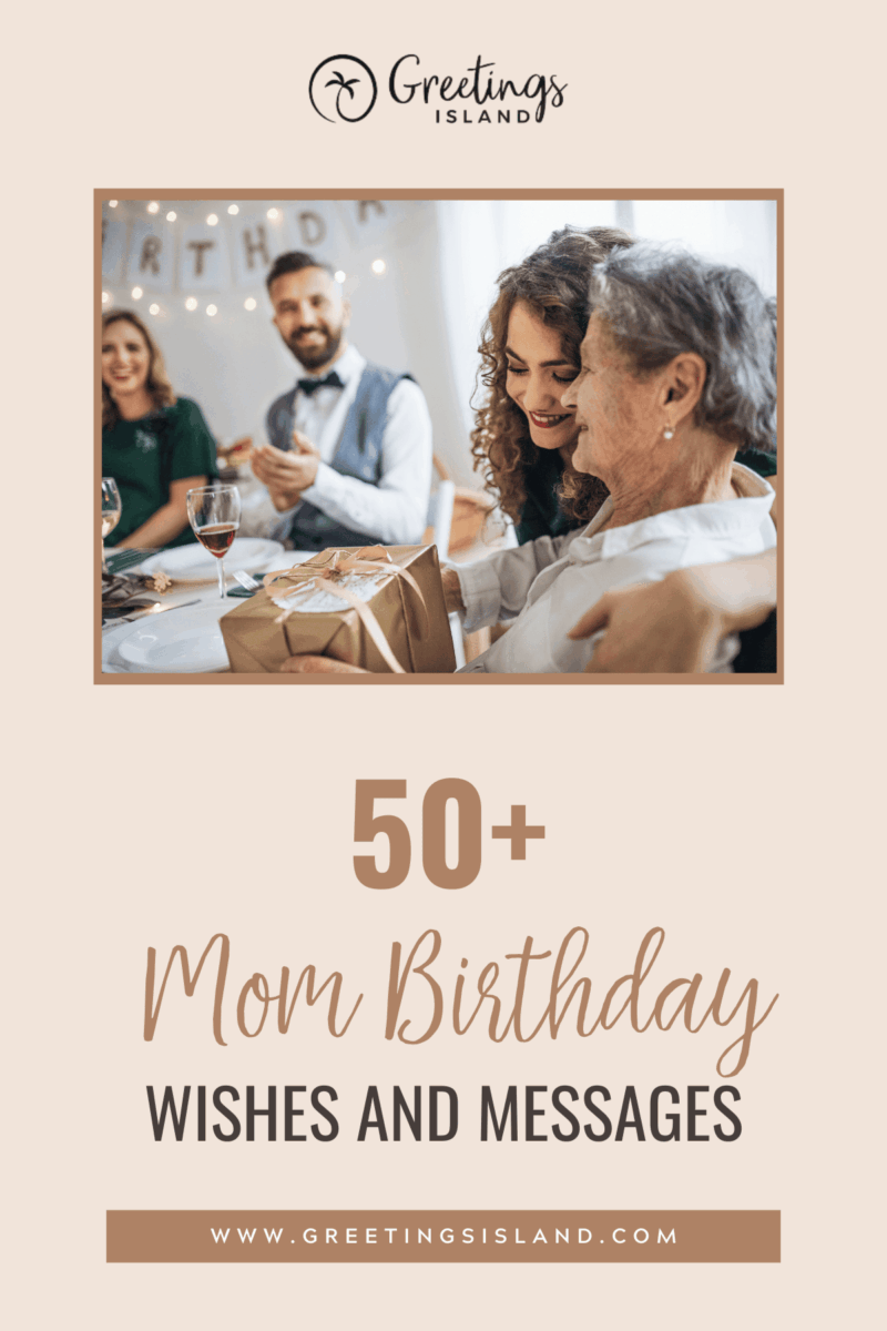 50+ mom birthdat Wishes & Messages blog article pinterest banner (1)