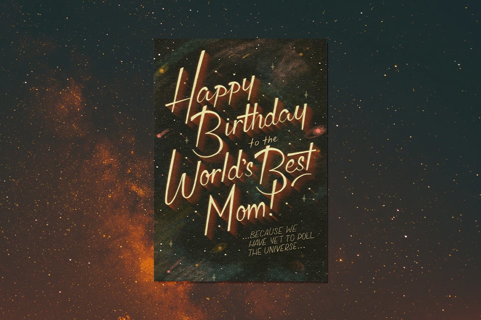 happy-birthday-card-funny-mom-card Funny birthday card for mom with glowing hand-lettered text reading “Happy Birthday to the World’s Best Mom” on a dark, starry, galaxy-style background with warm golden highlights.