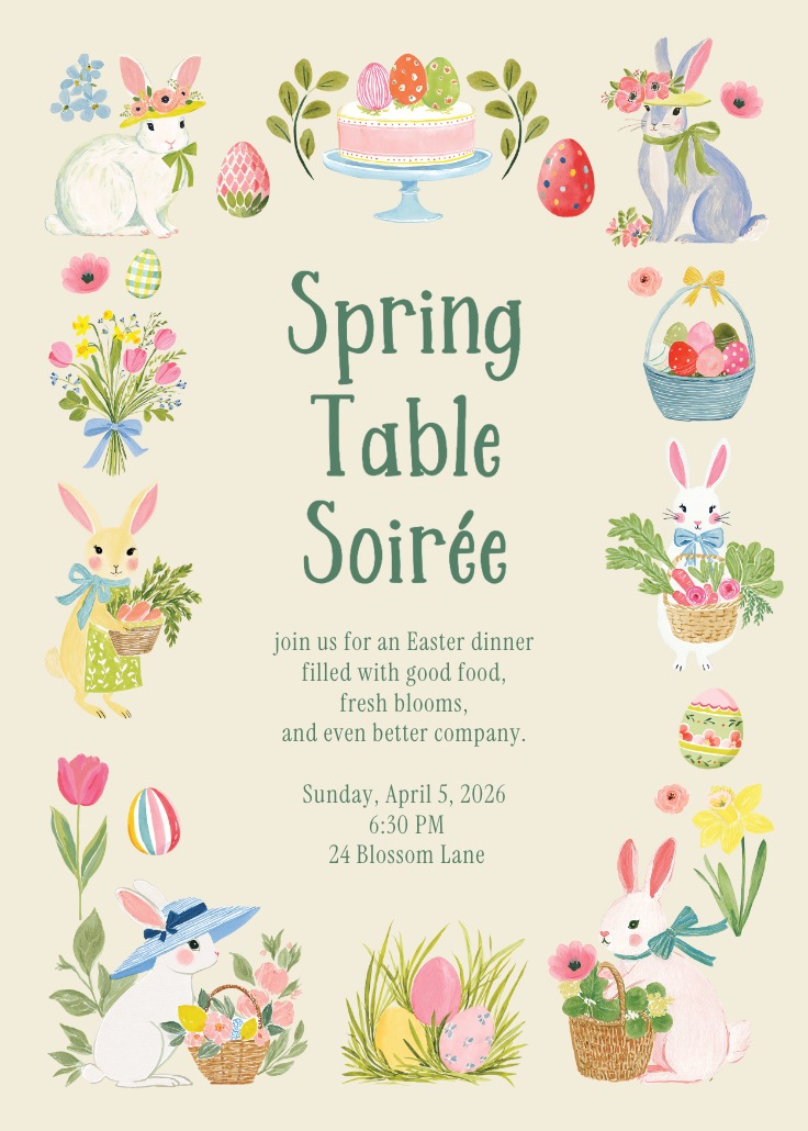 Easter dinner invitation titled “Spring Table Soirée” featuring watercolor bunnies, decorated eggs, flowers, and a pastel cake arranged around soft green typography on a beige background.